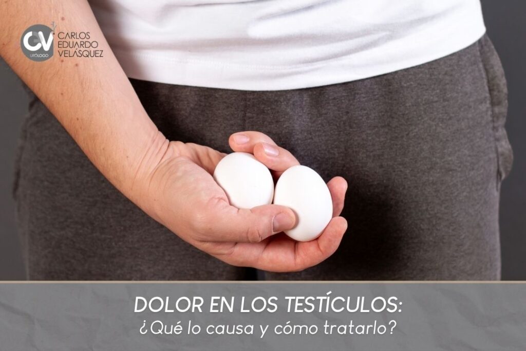 Dolor en los testículos- Dr. Carlos Velásquez