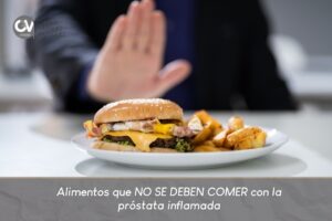 Alimentos que no se deben comer con la próstata inflamada - Dr. Carlos Velásquez, urólogo en Medellín