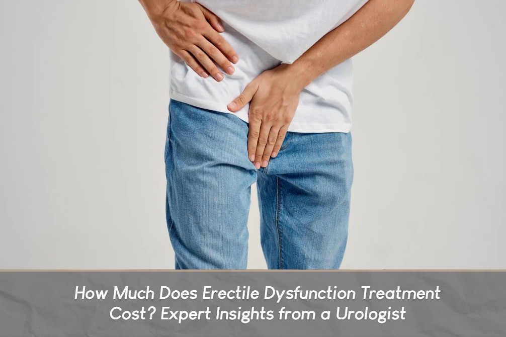 erectile dysfunction treatment cost-Dr. Carlos Velasquez